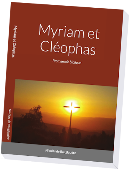 Myriam
                      et Cléophas